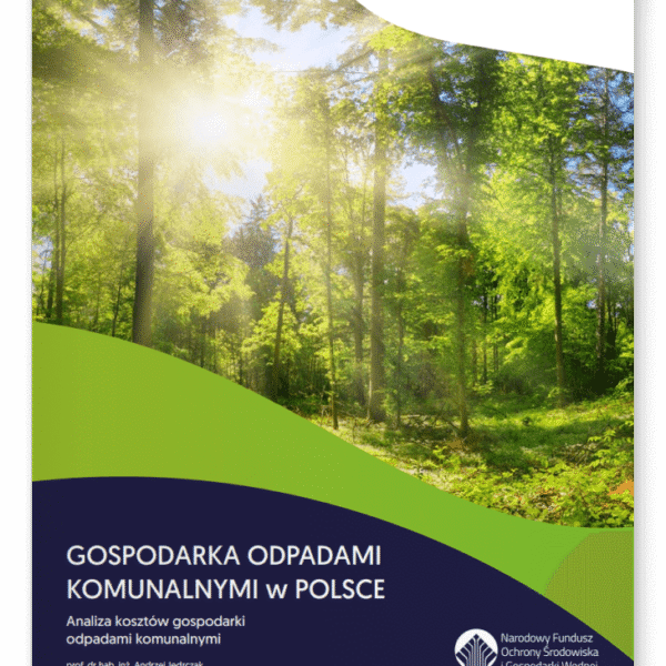 Raport "Analiza kosztów gospodarki odpadami komunalnymi"