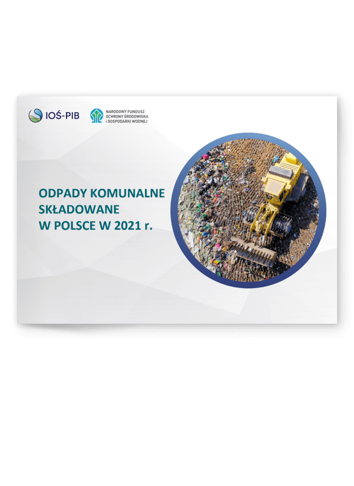 ODPADY KOMUNALNE SKŁADOWANE W POLSCE W 2021 r.