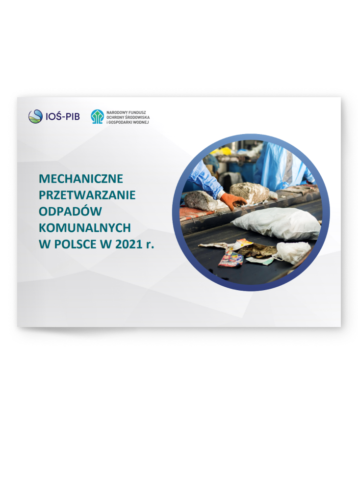 Mechaniczne przetwarzanie odpadów komunalnych w 2021 r. w Polsce
