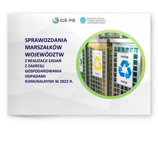 Sprawozdania Marszałków województw 2022