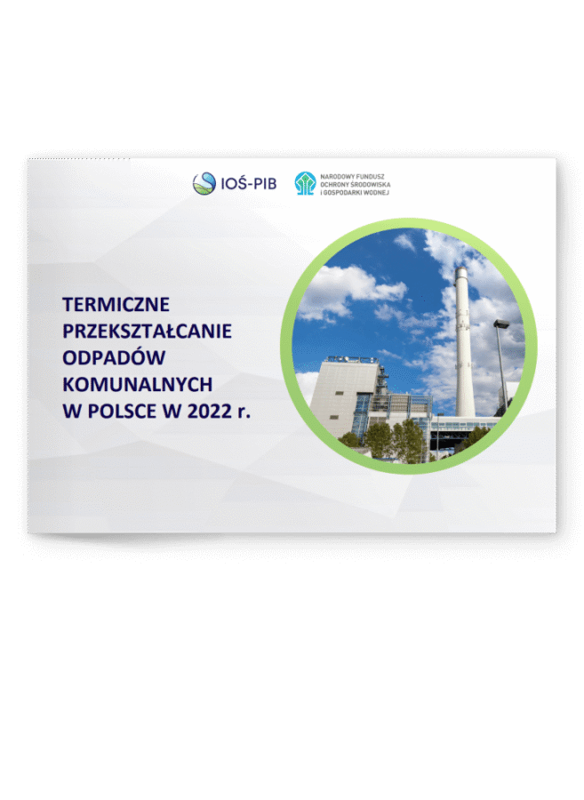 TERMICZNE PRZEKSZTAŁCANIE ODPADÓW KOMUNALNYCH 2022