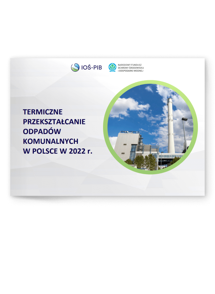 TERMICZNE PRZEKSZTAŁCANIE ODPADÓW KOMUNALNYCH 2022