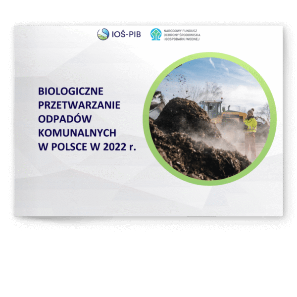 Biologiczne przetwarzanie odpadów komunalnych w Polsce w 2022