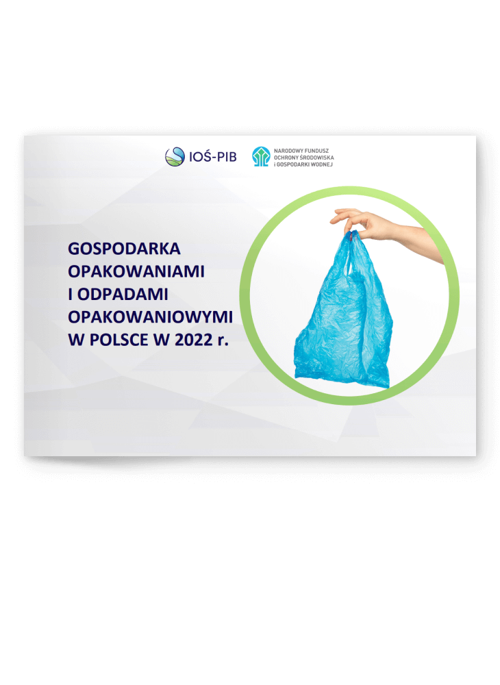Gospodarka Opakowaniami i odpadami opakowaniowymi w Polsce w 2022 r