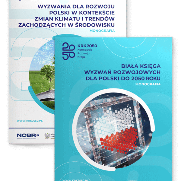 Monografie poświęcone wyzwaniom, przed jakim stoi Polska opracowane w ramach KRK2050